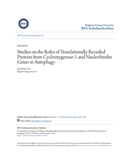 Studies on the Roles of Translationally Recoded Proteins from Cyclooxygenase-1 and Nucleobindin Genes in Autophagy Jonathan J