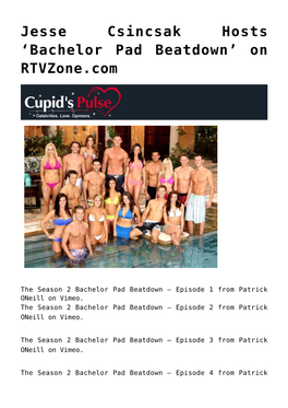 Jesse Csincsak Hosts 'Bachelor Pad Beatdown' on Rtvzone.Com