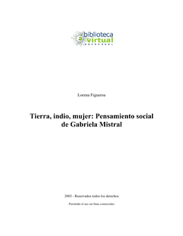 Tierra, Indio, Mujer: Pensamiento Social De Gabriela Mistral