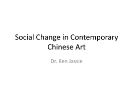 Social Change in Contemporary Chinese Art