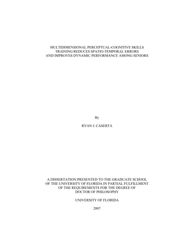 Multidimensional Perceptual-Cognitive Skills Training Reduces Spatio-Temporal Errors and Improves Dynamic Performance Among Seniors