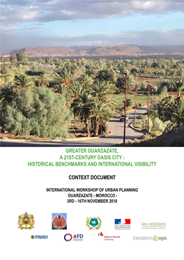Greater Ouarzazate, a 21St-Century Oasis City : Historical Benchmarks and International Visibility