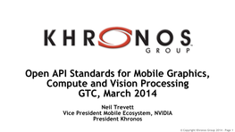 Khronos Open API Standards for Mobile Graphics, Compute And