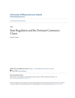 State Regulation and the Dormant Commerce Clause. Daniel A