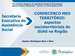 Secretaria Executiva De Assistência Social CONHECENCO MEU