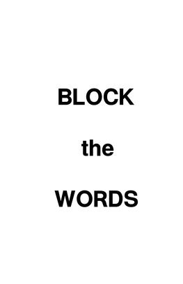 Block the Words