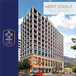 MERİT Starlıt HOTEL & Resıdence BUDVA / Montenegro