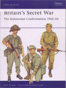 Hrltaln's Secret War the Indonesian Confrontation 1962-66 CONTENTS