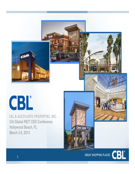 Citi Global REIT CEO Conference Hollywood Beach, FL March 3-5, 2013