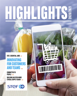 Innovating for Customers and Teams P.18 Committed to People P.26 Building an Even More Ethical Supply Chain P.34 Contents