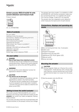 Switch Actuator REG-K/4X230/16 with Current Detection and Manual Mode Order Number: MTN647595