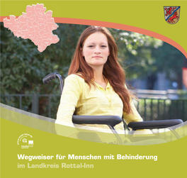 Wegweiser Für Menschen Mit Behinderung Im Landkreis Rottal-Inn 1 Impressum Publikationen Internet Kartografie Mobile Web