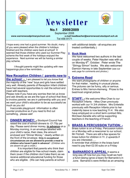 Newsletter No.1 2008/2009 September 2008 E.Mail Headteacher@Warrenwood.Stockport.Sch.Uk Tel 456 8171