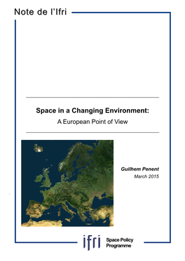 Space in a Changing Environment: a European Point of View