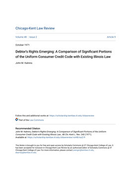 A Comparison of Significant Portions of the Uniform Consumer Credit Code with Existing Illinois Law , 48 Chi.-Kent L