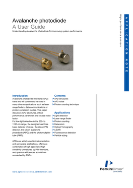 Avalanche Photodiode a User Guide Understanding Avalanche Photodiode for Improving System Performance