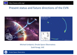 Present Status and Future Directions of the EVN