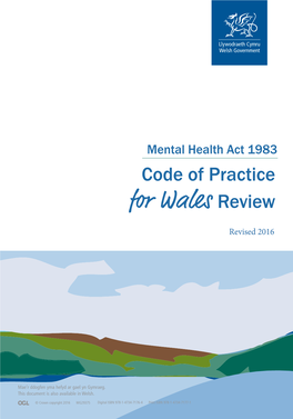 The Mental Health Act Code of Practice for Wales 2016