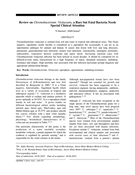 Review on Chromobacterium Violaceum, a Rare but Fatal Bacteria Needs Special Clinical Attention