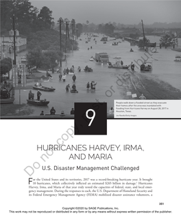 Hurricanes Harvey, Irma, and Maria of That Year Truly Tested the Capacities of Federal, State, and Local Emer- Gency Management