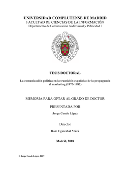 La Comunicación Política En La Transición Española: De La Propaganda Al Marketing (1975-1982)