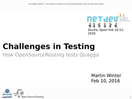 Challenges in Testing How Opensourcerouting Tests Quagga