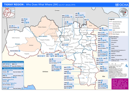 TIGRAY REGION : Who Does What Where (3W) (As of 21 January 2014)