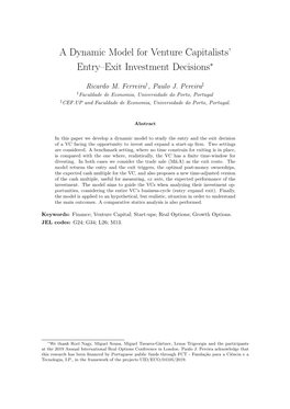 Venture Capitalists' Entry-Exit Investment Decisions