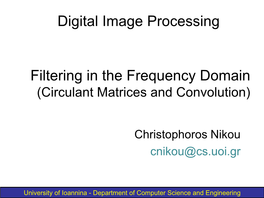 Circulant Matrix Constructed by the Elements of One of the Signals and a Vector Constructed by the Elements of the Other Signal