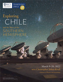 Exploring Chile & the Skies of the Southern Hemisphere