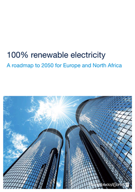 100% Renewable Electricity: a Roadmap to 2050 for Europe