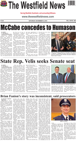 State Rep. Velis Seeks Senate Seat by HOPE Velis, an Attorney, Was Fight for Western Mass.” Nonpartisan Politics