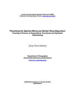 Theorizing the Spanish-Moroccan Border Reconfiguration: Framing a Process of Geopolitical, Functional and Symbolic Rebordering