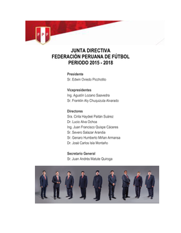 Junta Directiva Federación Peruana De Fútbol Periodo 2015 - 2018
