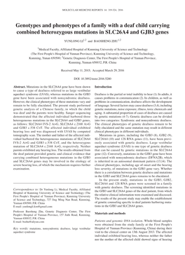 Genotypes and Phenotypes of a Family with a Deaf Child Carrying Combined Heterozygous Mutations in SLC26A4 and GJB3 Genes