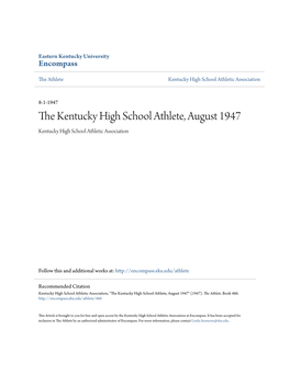 The Kentucky High School Athlete, August 1947 Kentucky High School Athletic Association