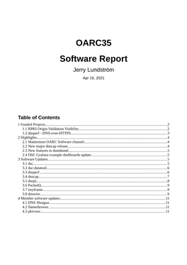 OARC35 Software Report Jerry Lundström Apr 16, 2021