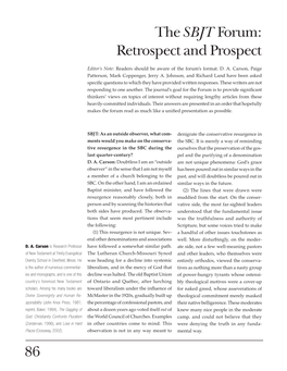 The Sbjtforum: Retrospect and Prospect