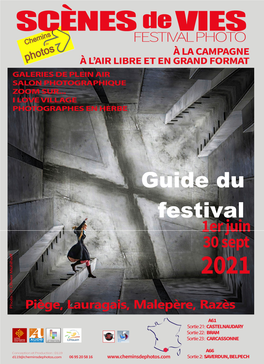 Guide Du Festival S OMMAIRE