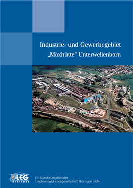 Industrie- Und Gewerbegebiet „Maxhütte” Unterwellenborn