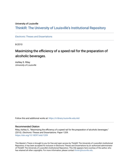 Maximizing the Efficiency of a Speed Rail for the Preparation of Alcoholic Beverages