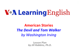 American Stories the Devil and Tom Walker by Washington Irving