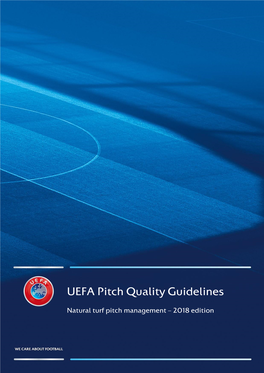 UEFA Pitch Quality Guidelines: Natural Turf Pitch Management 2018 Edition