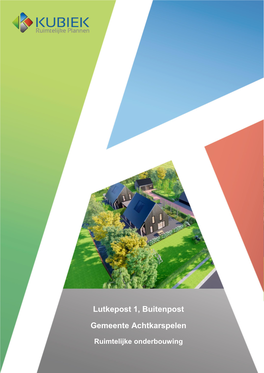 Lutkepost 1, Buitenpost Gemeente Achtkarspelen