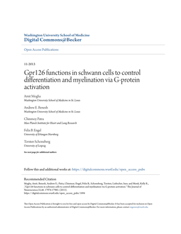 Gpr126 Functions in Schwann Cells to Control Differentiation and Myelination Via G-Protein Activation Amit Mogha Washington University School of Medicine in St