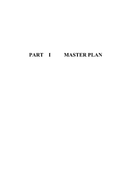 Part I Master Plan