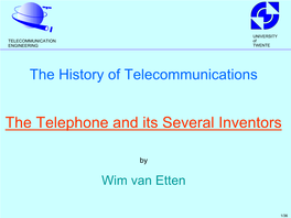 The Telephone and Its Several Inventors