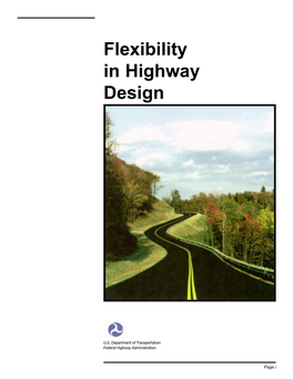 Flexibility in Highway Design