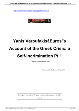 S Account of the Greek Crisis: a Self-Incrimination Pt 1