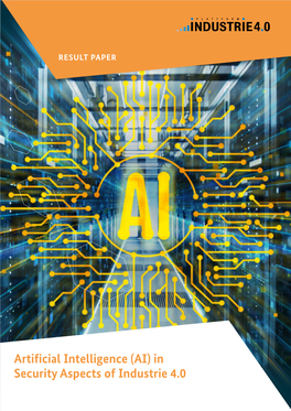 Artificial Intelligence (AI) in Security Aspects of Industrie 4.0 Imprint